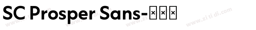 SC Prosper Sans字体转换 SC Prosper Sans字体转换